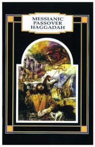 Messianic Passover Haggadah (soft cover)