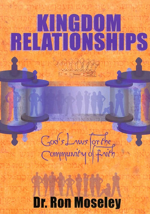 Kingdom Relationships - God's Law for the Community of Faith