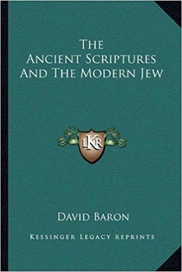 The Ancient Scriptures and the Modern Jew