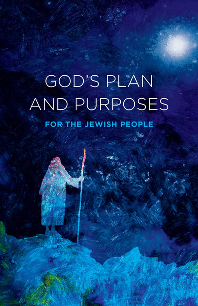God's Plan and Purposes for the Jewish People