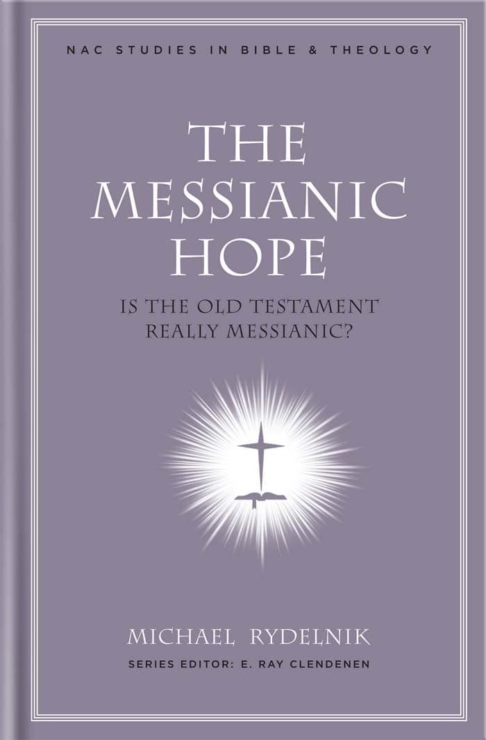 The Messianic Hope (hard copy)
