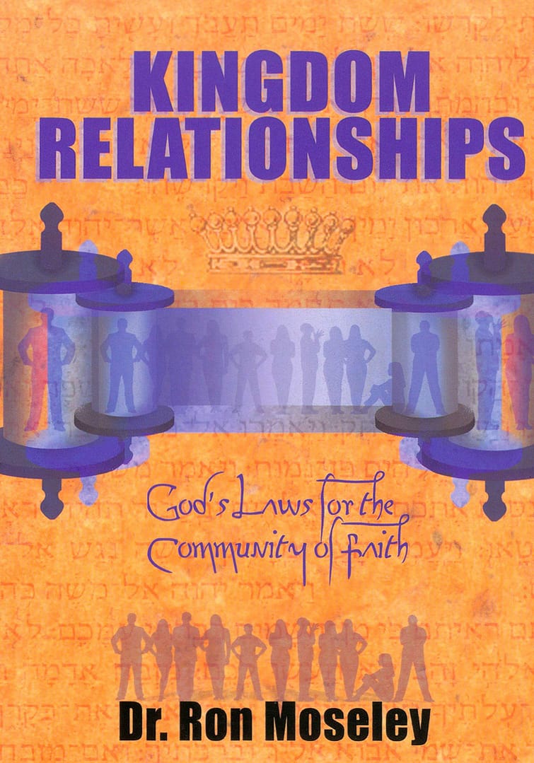Kingdom Relationships - God's Law for the Community of Faith